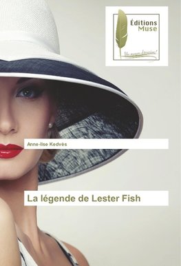 La légende de Lester Fish