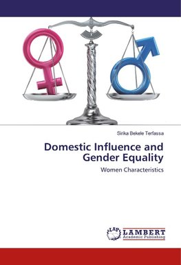 Domestic Influence and Gender Equality