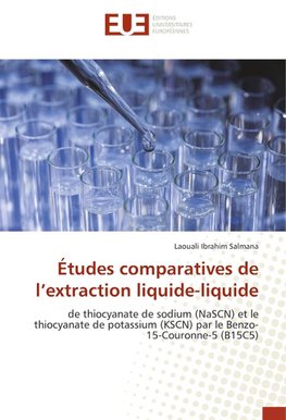 Études comparatives de l'extraction liquide-liquide