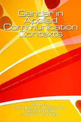 Gender in Applied Communication Contexts