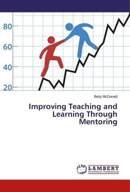 Improving Teaching and Learning Through Mentoring