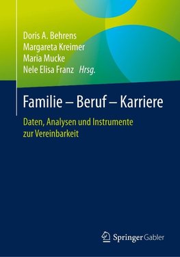 Familie - Beruf - Karriere