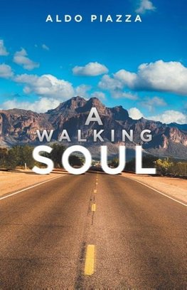 A Walking Soul