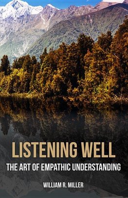 LISTENING WELL