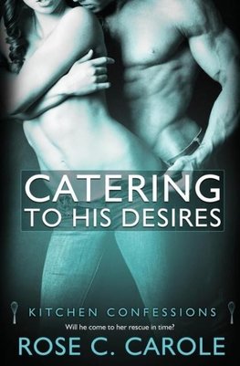 Catering to His Desires