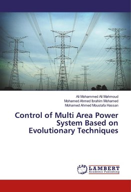 Control of Multi Area Power System Based on Evolutionary Techniques