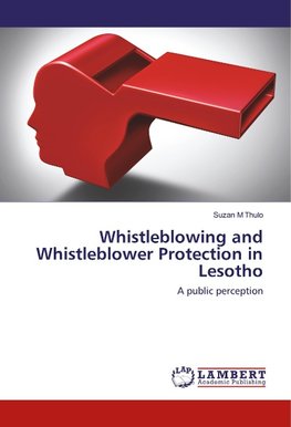 Whistleblowing and Whistleblower Protection in Lesotho