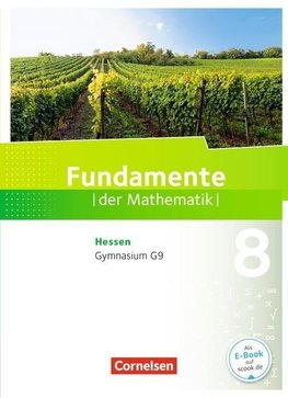 Fundamente der Mathematik 8. Schuljahr - Hessen - Schülerbuch