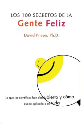 Los 100 Secretos de la Gente Feliz