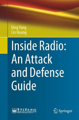 Inside Radio: An Attack and Defense Guide