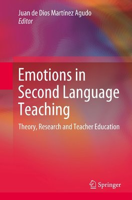 Emotions in Second Language Teaching