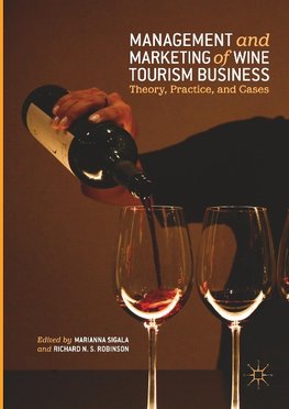 Management and Marketing of Wine Tourism Business