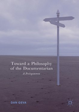 Toward a Philosophy of the Documentarian