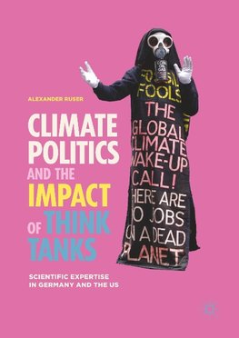 Climate Politics and the Impact of Think Tanks