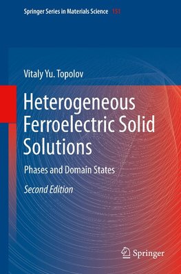 Heterogeneous Ferroelectric Solid Solutions