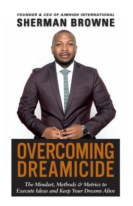 Overcoming Dreamicide