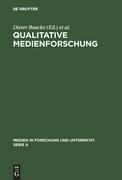 Qualitative Medienforschung