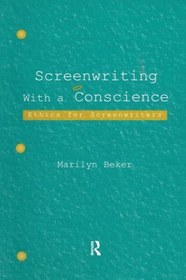 Screenwriting With a Conscience