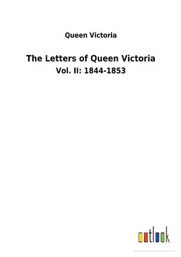 The Letters of Queen Victoria