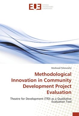 Methodological Innovation in Community Development Project Evaluation