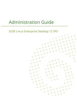 SUSE Linux Enterprise Server 12 - Administration Guide