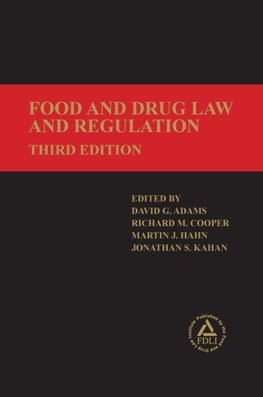 Food and Drug Law and Regulation