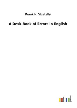 A Desk-Book of Errors in English