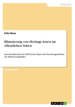 Bilanzierung von Heritage Assets im öffentlichen Sektor