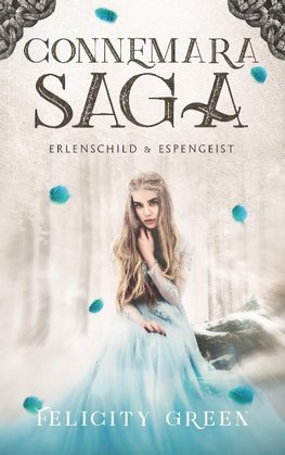 Connemara-Saga: Erlenschild und Espengeist