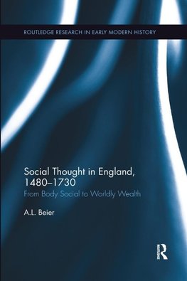 Social Thought in England, 1480-1730