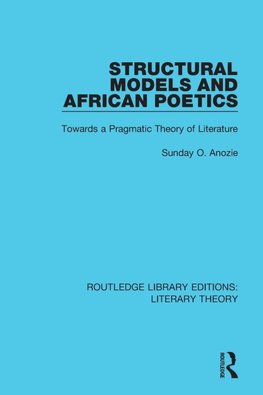 Structural Models and African Poetics