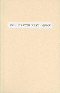 Das Dritte Testament