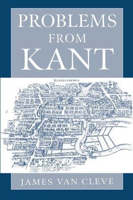 Cleve, J: Problems from Kant