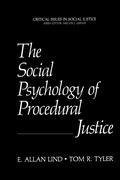 The Social Psychology of Procedural Justice