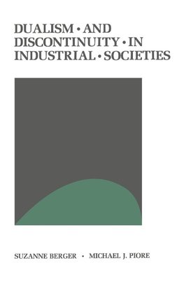 Dualism and Discontinuity in Industrial Societies