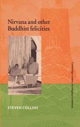 NIRVana and Other Buddhist Felicities