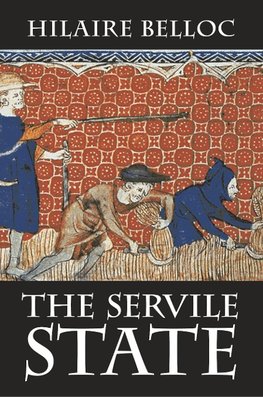 The Servile State