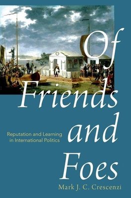 Crescenzi, M: Of Friends and Foes