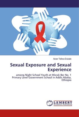 Sexual Exposure and Sexual Experience