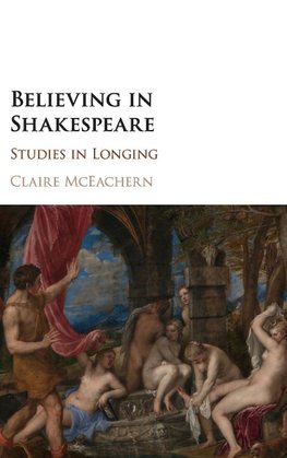 Believing in Shakespeare