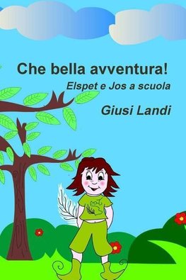 Che bella avventura!