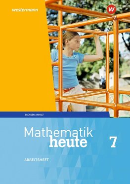 Mathematik heute 7. Arbeitsheft mit Lösungen. Sachsen-Anhalt