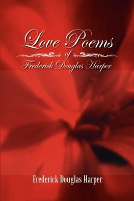 Love Poems of Frederick Douglas Harper