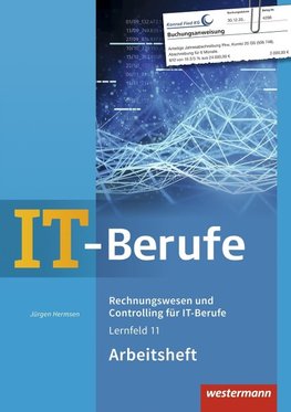 IT-Berufe. Rechnungswesen und Controlling für IT-Berufe: Arbeitsheft