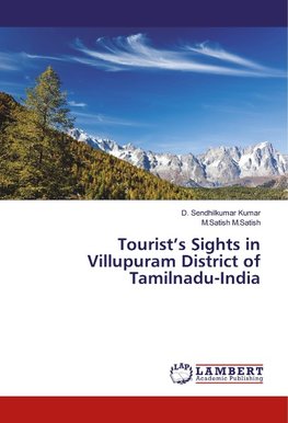 Tourist's Sights in Villupuram District of Tamilnadu-India