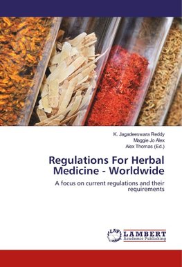 Regulations For Herbal Medicine - Worldwide