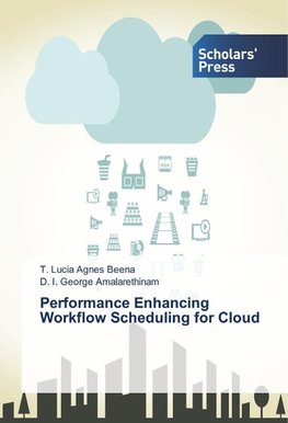 Performance Enhancing Workflow Scheduling for Cloud