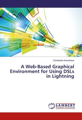 A Web-Based Graphical Environment for Using DSLs in Lightning