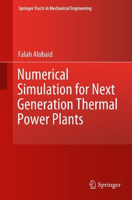 Numerical Simulation for Next Generation Thermal Power Plants