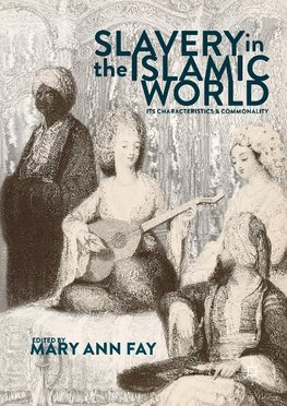 Slavery in the Islamic World